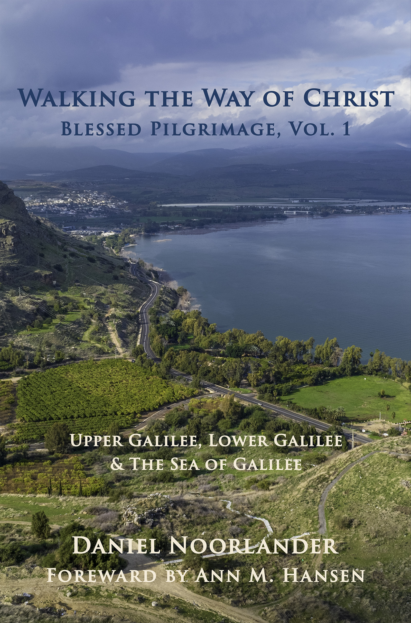 Blessed Pilgrimage - Volume 1
